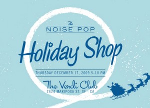 noisepopholidayshop 300x217 The Noise Pop Holiday Shop | Potrero Hill