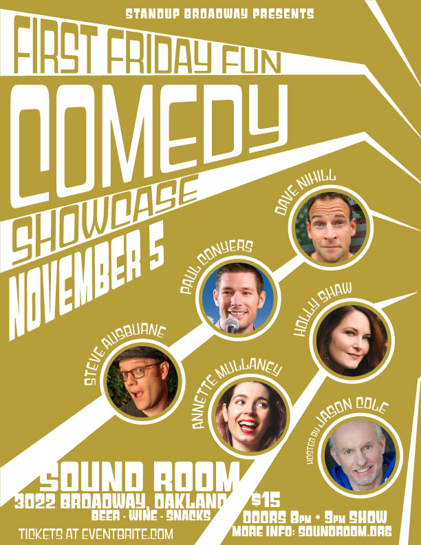First Friday Oakland Comedy at the Sound Room