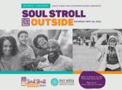 Bay Area’s “Soul Stroll” Returns for 2023 (May 20)