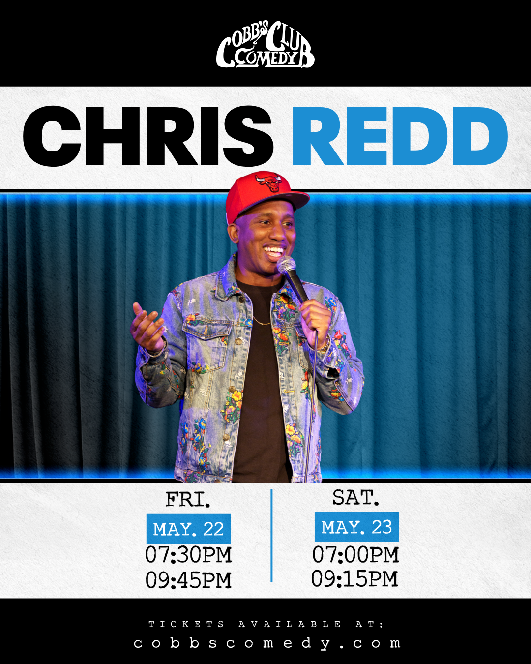 SF Comedy Artist Chris Redd Live at Cobb’s Comedy Club (May 22–23)